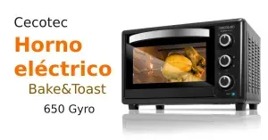 Horno Cecotec Bake&Toast 650 Gyro (30 litros, 1500W, 5 modos, 230ºC, 60 min)